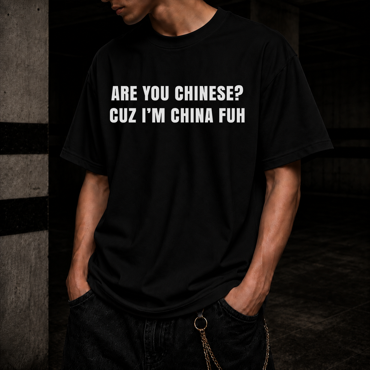 ARE YOU CHINESE T-SHIRT