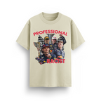 PROFESSIONAL RACIST T-SHIRT