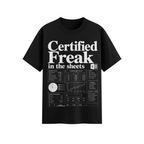FREAK IN THE SHEETS T-SHIRT