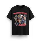 PROFESSIONAL RACIST T-SHIRT