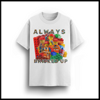 ALWAYS BRICKED UP T-SHIRT