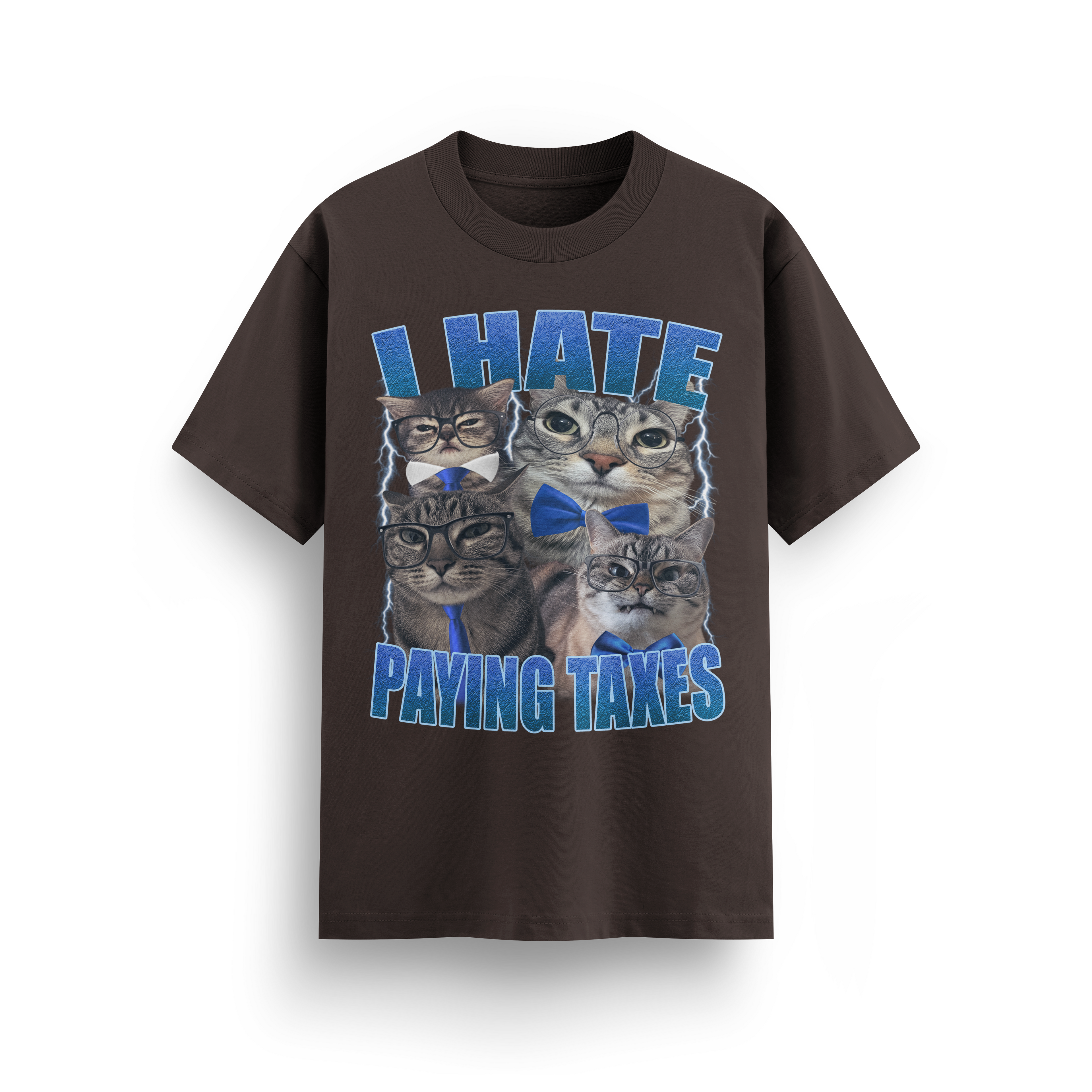 I HATE PAYING TAXES T-SHIRT