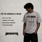 ITS OVER T-SHIRT