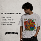 ALWAYS BRICKED UP T-SHIRT