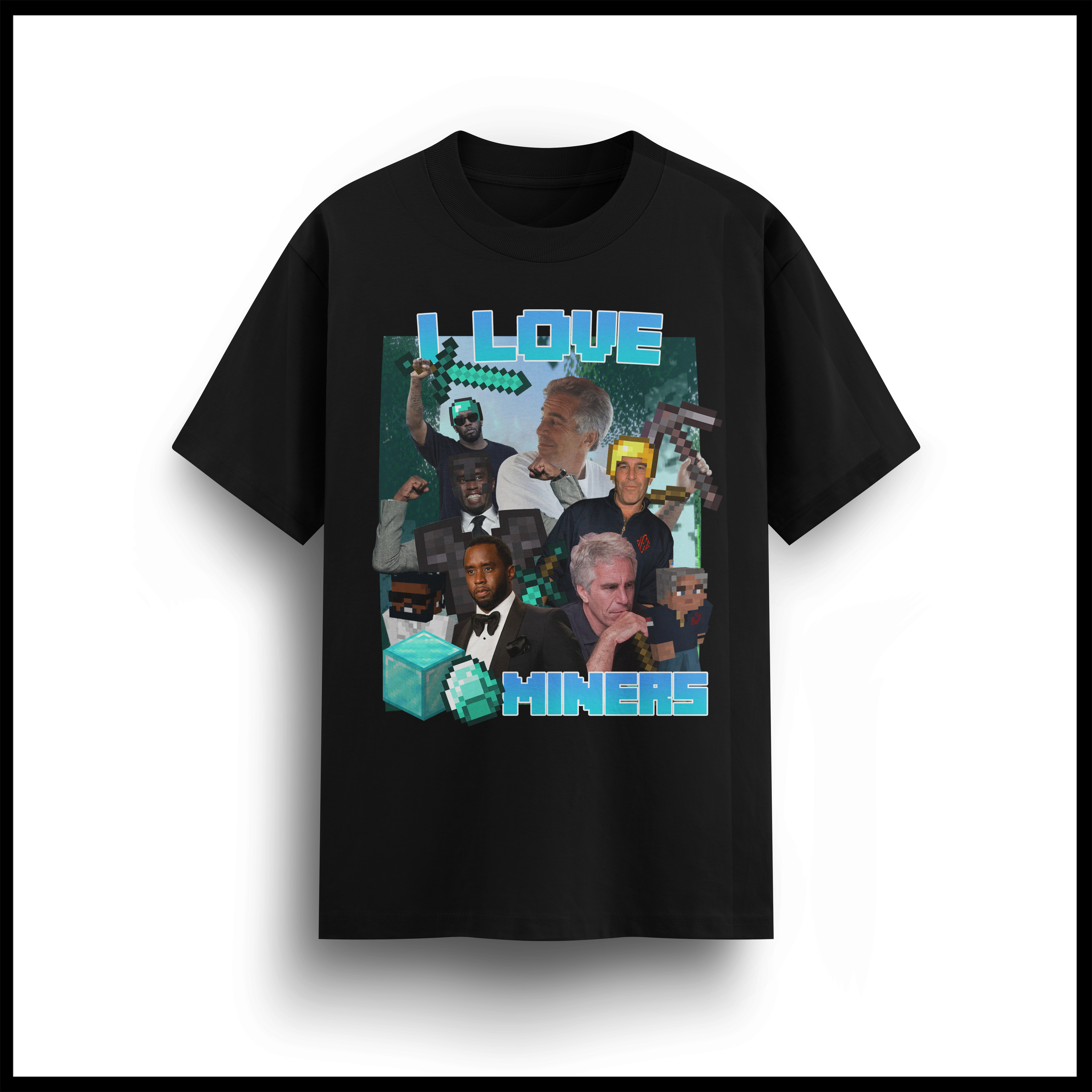 I LOVE MINERS T-SHIRT