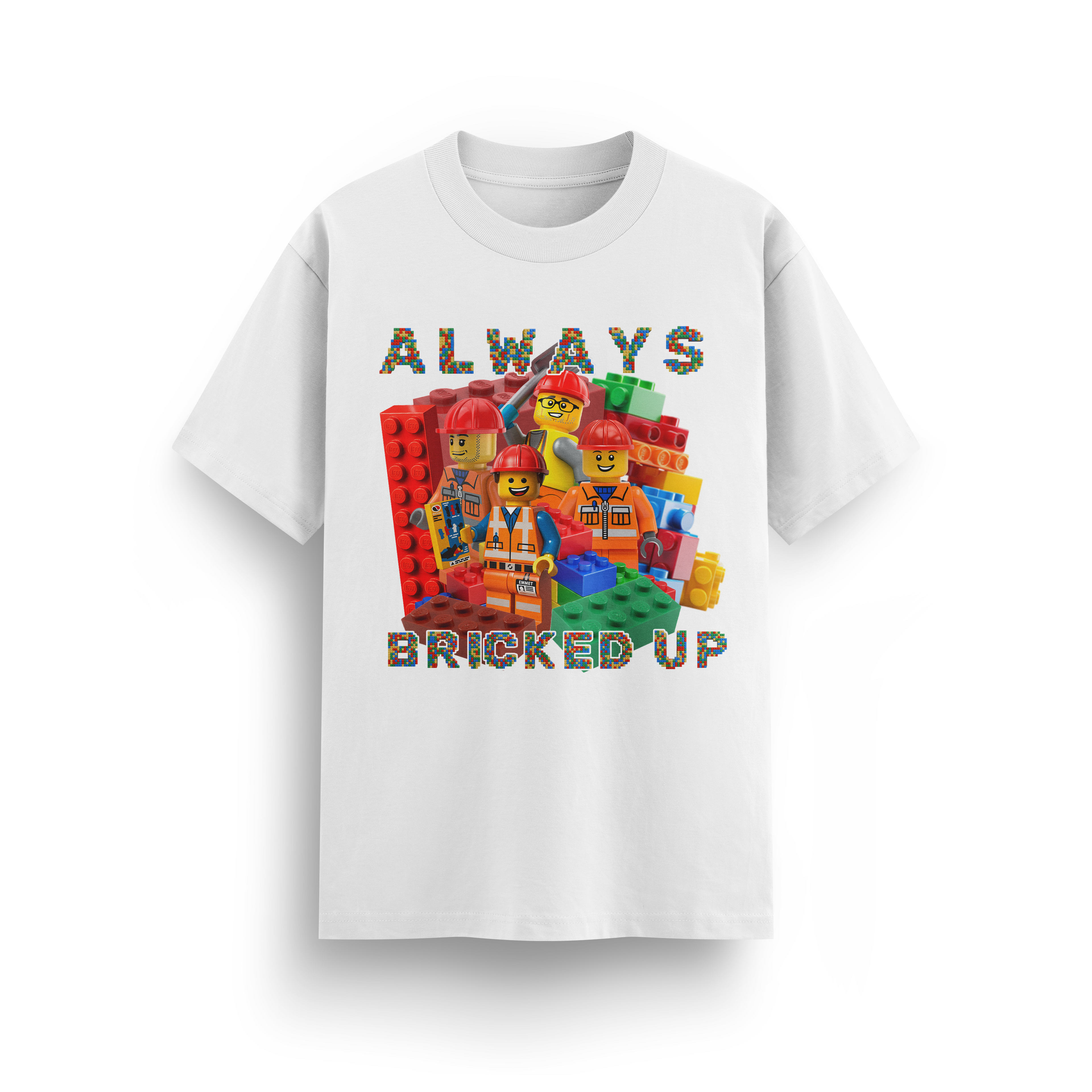 ALWAYS BRICKED UP T-SHIRT