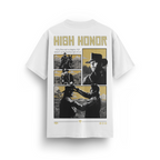 HIGH HONOR T-SHIRT